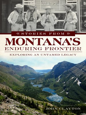 cover image of Stories from Montana's Enduring Frontier